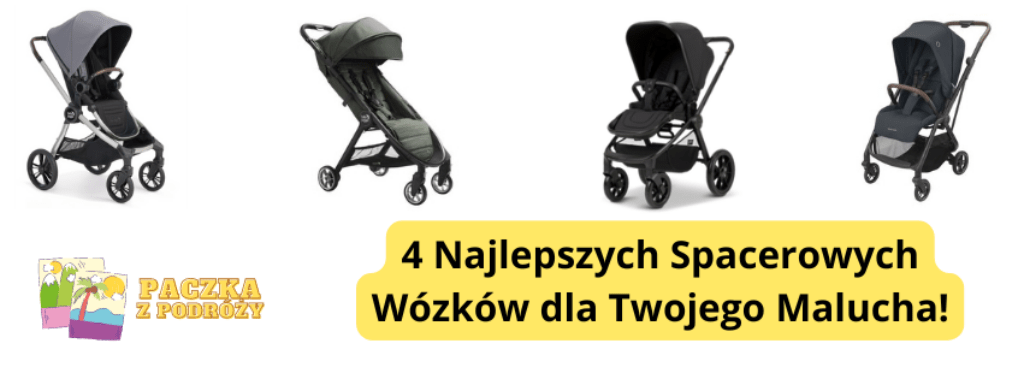 4 Najlepszych Spacerowych Wózków dla Twojego Malucha!