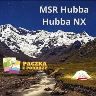 Recenzja namiotu MSR Hubba Hubba NX: Lekki, wytrzymały i idealny na trekking